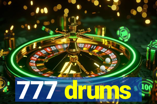 777 drums